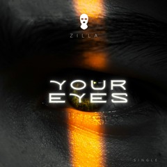 Your Eyes