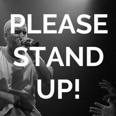 Please Stand up