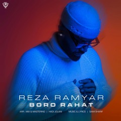 Reza Ramyar Boro Rahat