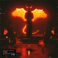 The Lost Triplets - Fire