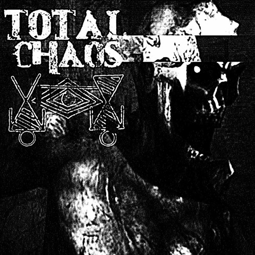 TOTAL CHAOS | - HATE - | | - LOVE - | | - SADNESS - | cover