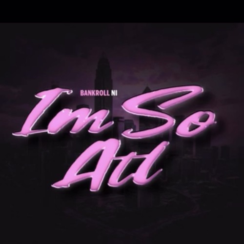 Im So atl