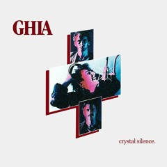 Ghia - Crystal Silence (FREE DOWNLOAD)
