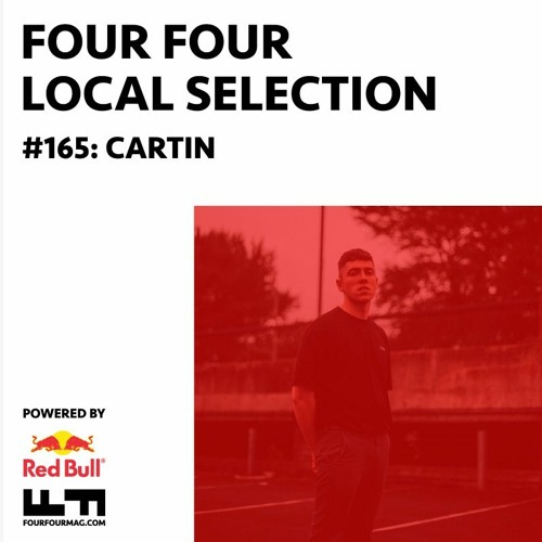 Local Selection 165: Cartin