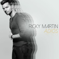 Ricky Martin Adiós