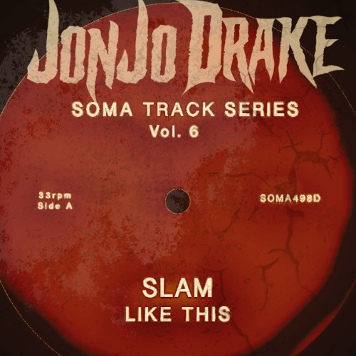 Slam - Like This (JonJo Drake FLIP) [FREEDL]