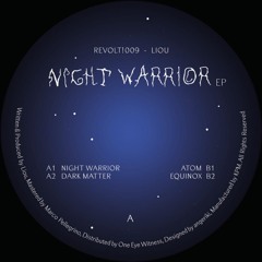Premiere: A1 - Liou - Night Warrior [REVOLT!009]