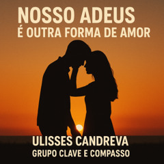 01 Nosso adeus é outra forma de amor
