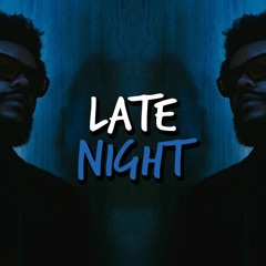 (FREE) "Late Night" - Atmospheric Type Beat | The Weeknd x Future Type Beat (Prod. SameLevelBeatz)