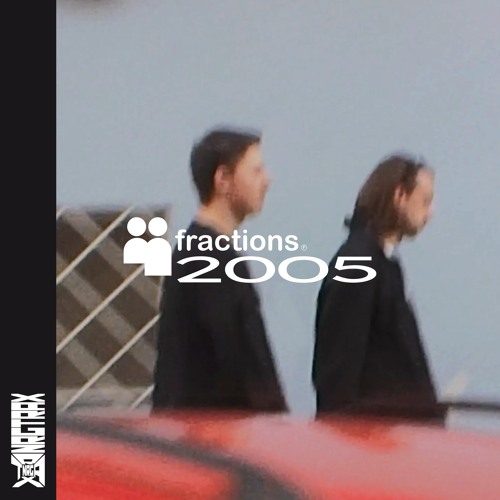 Fractions - 2005