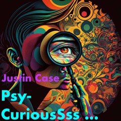 Psy-CuriousSss ... - Oktober '25