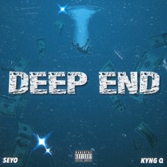 Deep End feat. KyngQ