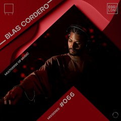 066 - Blas Cordero // EGG x TLT: Multiverse of Music