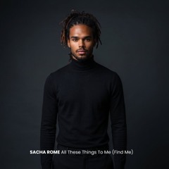 All These Things To Me (Find Me)