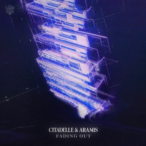 Citadelle, Aramis - Fading Out (MVRROR Remix)