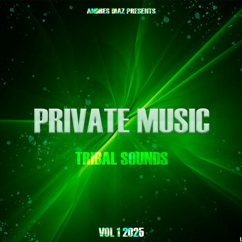 Tribal Sounds Vol.1 2025 - Andres Diaz