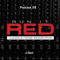Run It Red - Podcast 28 - J Red