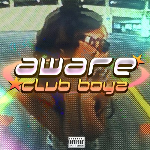 AWARE CLUB BOYZ