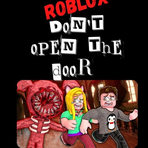 ✔ PDF ❤ FREE Don't Open the Door: An Unofficial Roblox Doors Story fre