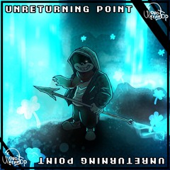 CHAPTER 3 'unreturning point'