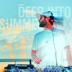 Deep Into Summer Mix 2024