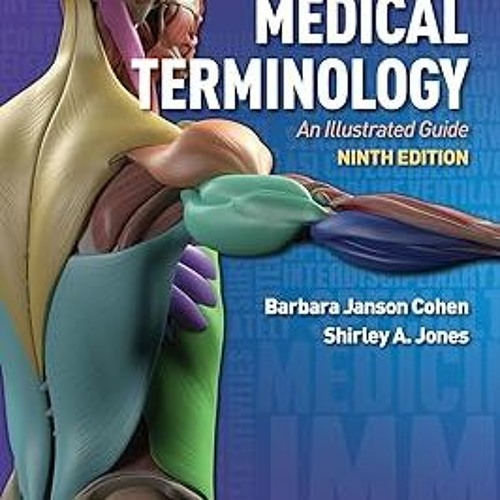 Stream PDF Medical Terminology An Illustrated Guide An Illustrated Guide by Muepob Listen