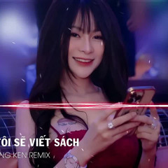 Ngày Mai Tôi Sẽ Viết Sách (Remix) Hot TikTok 2025