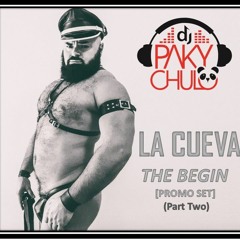 La Cueva - The Begin [PROMO SET] Part Two