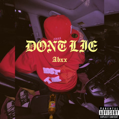 Abxx - Don't Lie