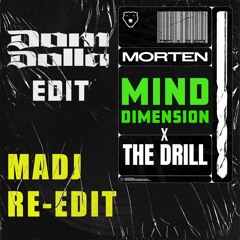 Drill Dimension - DOM DOLLA EDIT (MADJ RE-EDIT) *FILTERED PREVIEW FOR COPYRIGHT*