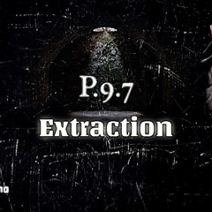 P.9.7 - Extraction