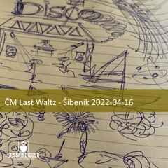 ČM Last Waltz - Šibenik 16.04.2022