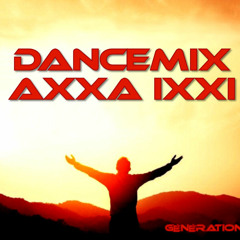 AXXA IXXI - DanceMix - Génération 3.0