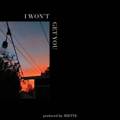 I Won’t x Get You Mashup Cover