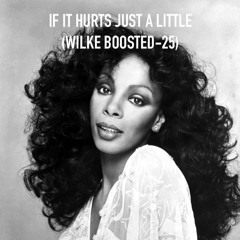 Donna Summer-If it hurts just a little (boost- 25)