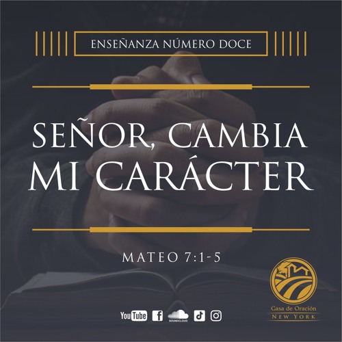 Tema | Señor, Cambia Mi Carácter