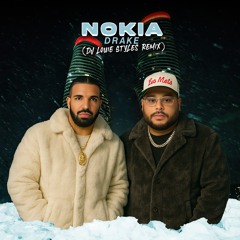 Drake - NOKIA (DJ Louie Styles Remix)