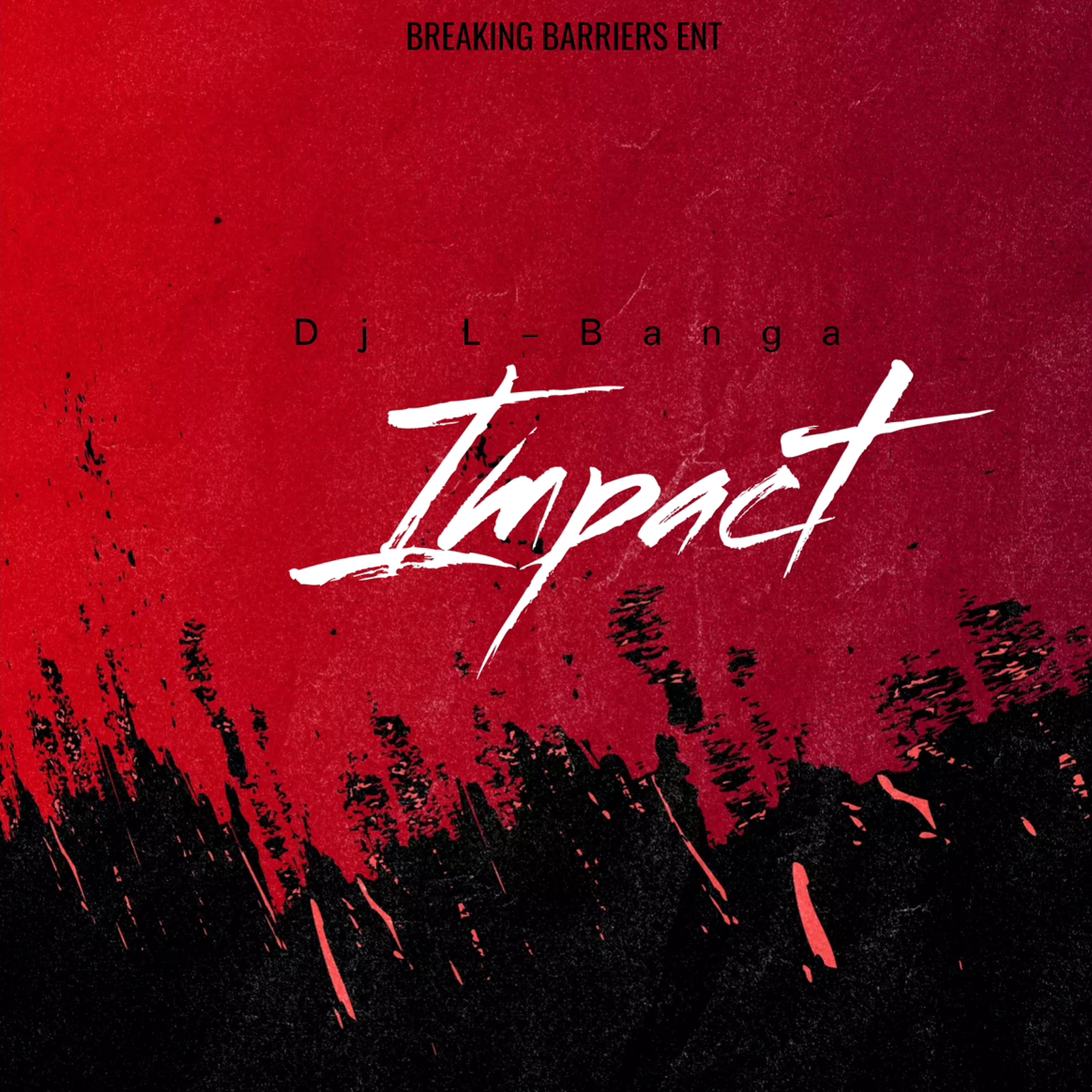 Dj L-Banga [bbentLLC.]