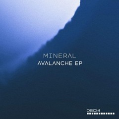 Mineral - Avalanche EP (DSCI4)