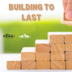 Building to Last, Pilar