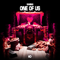 SHMING- ONE OF US