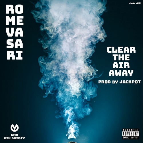 Clear The Air Away (Prod By Jackpot)