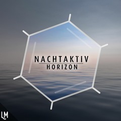 Nachtaktiv - Infinity (Original Mix) [OUT NOW]