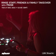 Rinse Staff, Friends & Family Takeover with Paige - 27 December 2022