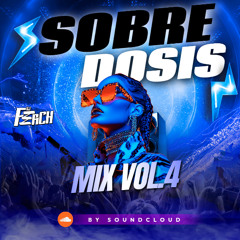 💊 MIX SOBREDOSIS DJFerCH...(VOL.4)💊