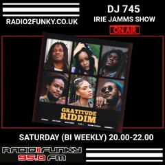 Irie Jamms Show Radio2Funky 95FM -23rd April 2022