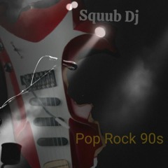 Peru Pop Rock 90s - Squub Dj