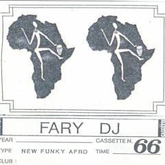 DJ Fary (IT) - 66 - New Funky Afro - 09_93 (Tape Recording)