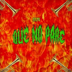 ST7V - QUE NO PARE