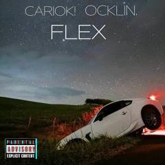 CARIOK! ft. OCKLIN - FLEX (prod.EREN)